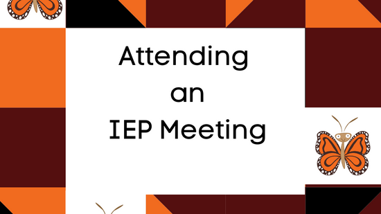 Attending the IEP Meeting
